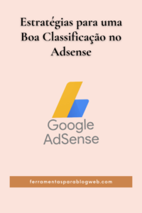 Estratégias para uma boa classificação no Google AdSense